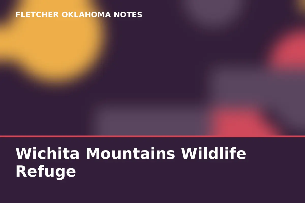 Wichita Mountains Wildlife Refuge